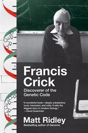 Francis Crick : discoverer of the genetic code cover image