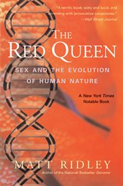 The red queen : sex and the evolution of human nature cover image