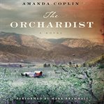 The orchardist cover image