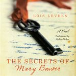 The secrets of Mary Bowser cover image
