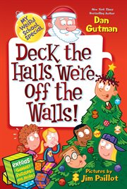 Deck the halls, we're off the walls! cover image