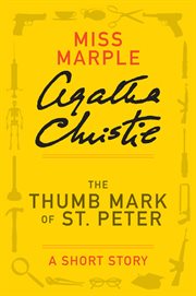 The Thumb Mark of St Peter : a Miss Marple Short Story cover image