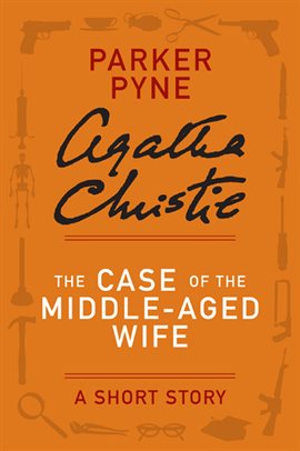Cover image for The Case of the Middle-Aged Wife