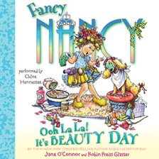 Cover image for Ooh La La! It's Beauty Day