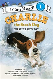 Charlie the ranch dog. Charlie's snow day cover image