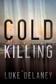 Cold killing : a novel cover image