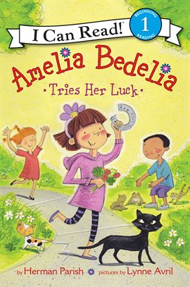Cover image for Amelia Bedelia Tries Her Luck