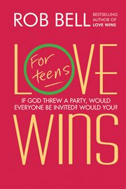 Love wins for teens cover image