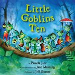 Little goblins ten cover image