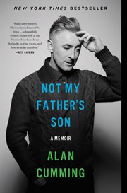 Not my father's son : a memoir cover image