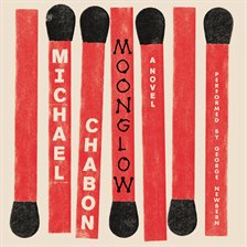 moonglow michael chabon summary