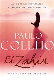 El zahir spa. Una Novela de Obsesion cover image