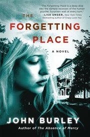 The forgetting place : a novel cover image