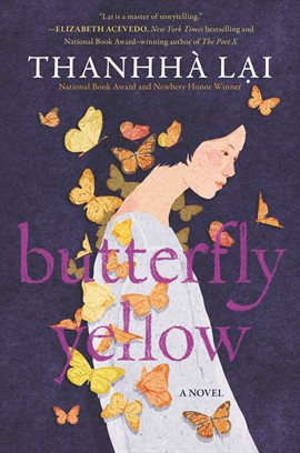 Butterfly Yellow by Thanhha Lai 