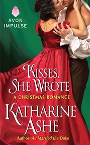 Kisses, she wrote : a Christmas romance cover image