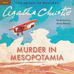 Murder in Mesopotamia : a Hercule Poirot mystery cover image