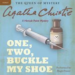 One, two, buckle my shoe : a Hercule Poirot mystery cover image