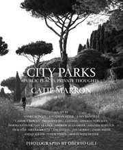 City parks : public spaces, private thoughts cover image
