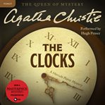 The clocks : a Hercule Poirot mystery cover image