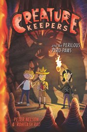 Creature keepers and the perilous pyro-paws cover image