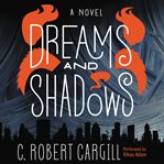 Dreams and shadows cover image