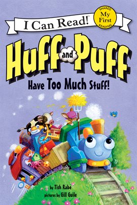 Cover image for Huff and Puff Have Too Much Stuff!