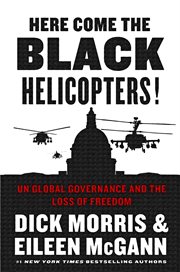 Here Come the Black Helicopters! cover image