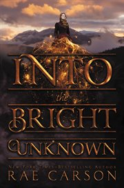 Into the bright unknown cover image