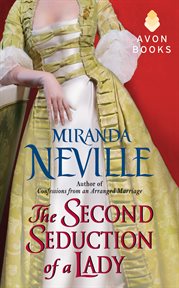 The Second Seduction Of A Lady The Second Seduction Of A Lady