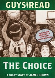 The choice : a short story cover image