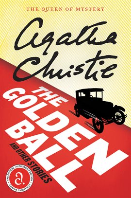 Cover image for The Golden Ball And Other Stories