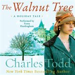 The walnut tree : a holiday tale cover image