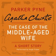 Cover image for The Case of the Middle-Aged Wife