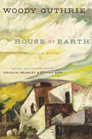 House of earth : a novel cover image