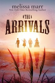 The arrivals : a novel cover image