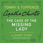 The case of the missing lady cover image