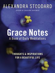 Grace notes : [a book of daily meditations] cover image