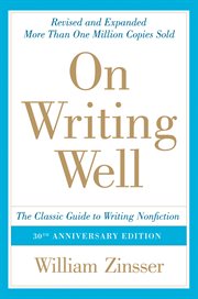 On writing well : the classic guide to writing nonfiction cover image