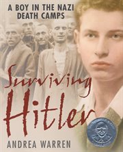 Surviving Hitler : a boy in the Nazi death camps cover image