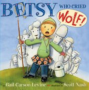 Betsy who cried wolf cover image