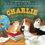 Charlie goes to school cover image