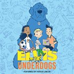 Elvis and the underdogs cover image