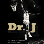 Dr. J: the autobiography cover image