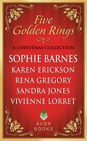 Five golden rings : a Christmas collection cover image