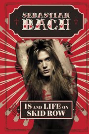 18 and life on Skid Row cover image