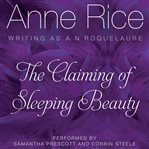 The claiming of Sleeping Beauty cover image