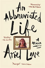 An abbreviated life : a memoir cover image