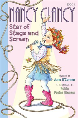 Cover image for Nancy Clancy, Star of Stage and Screen