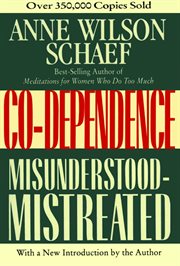 Co-dependence : misunderstood-mistreated cover image