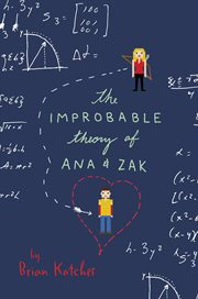 The improbable theory of Ana and Zak cover image
